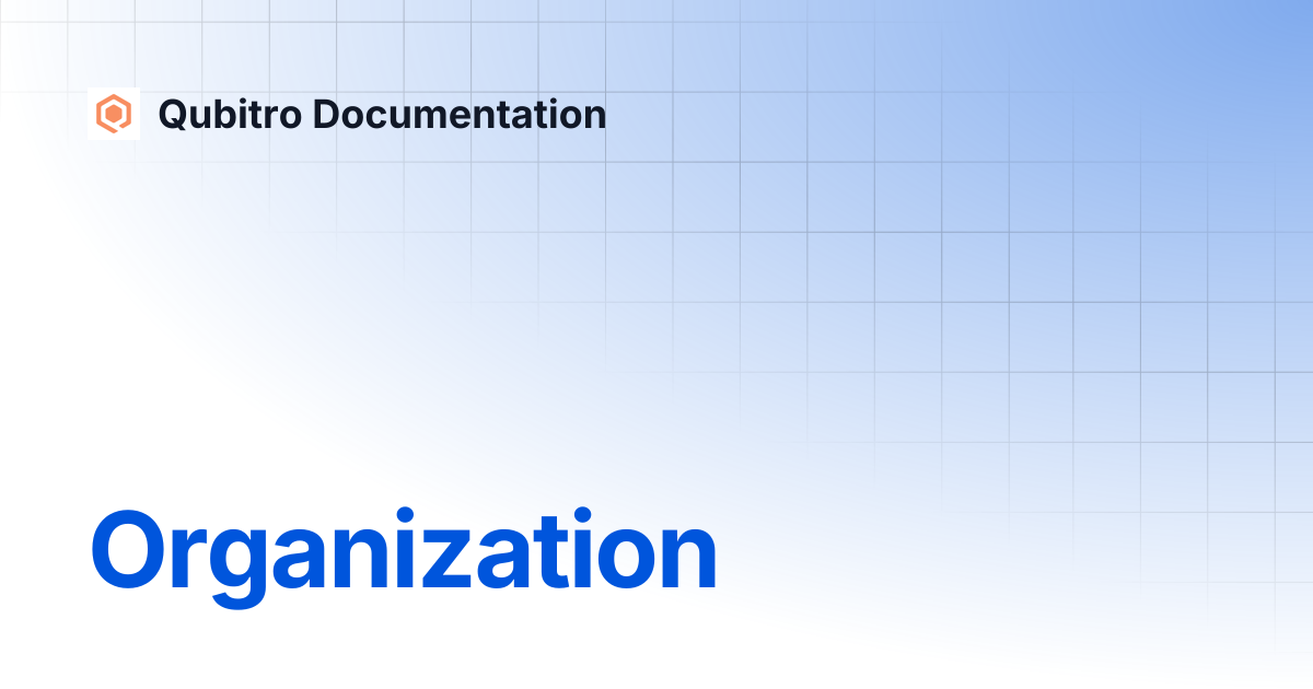 Organization | Developers | Qubitro Documentation