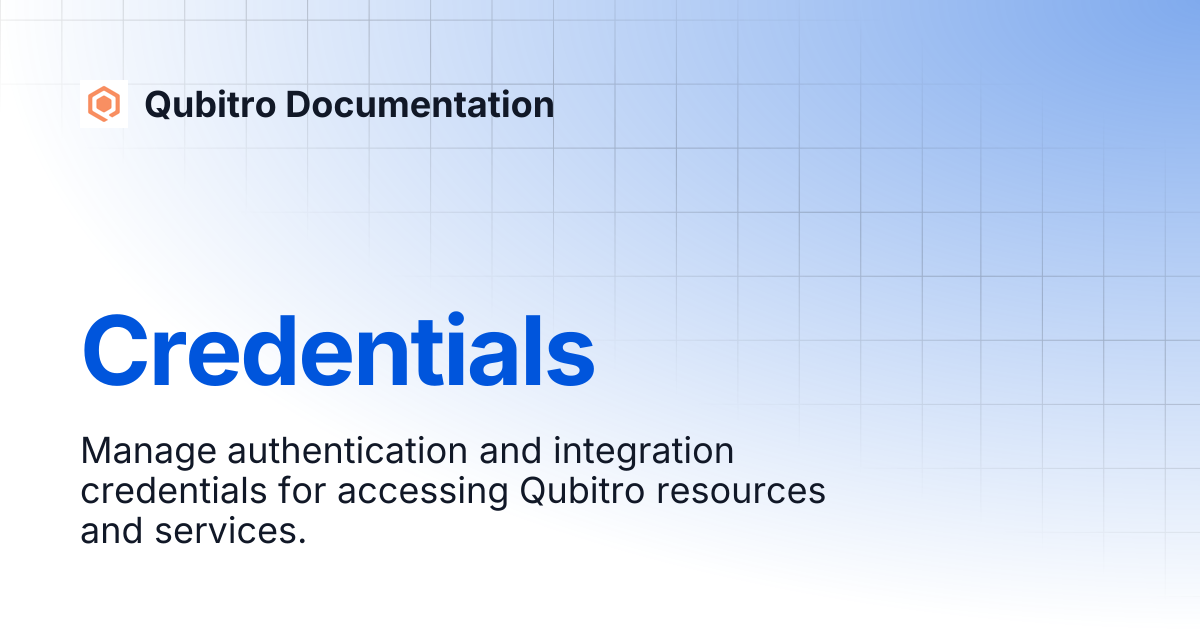 Credentials | Qubitro Documentation