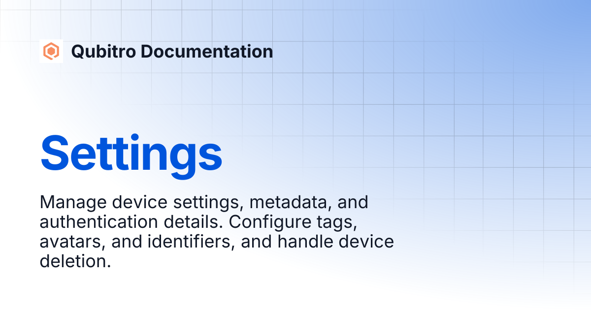 Settings | Qubitro Documentation